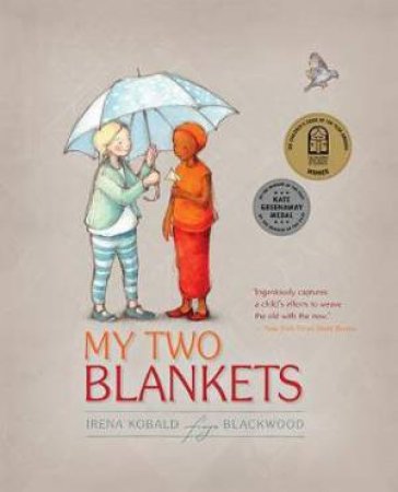 My Two Blankets (Dari & English) by Irena Kobald & Freya Blackwood