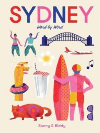 Sydney Word By Word by Sonny Day & Biddy Maroney