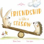 A Big Hug Book Friendship Is Like A Seesaw