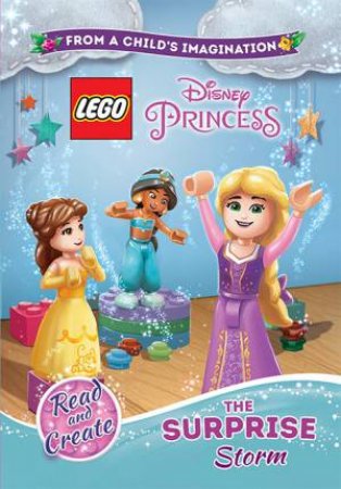 LEGO Disney Princess The Surprise Storm by Various