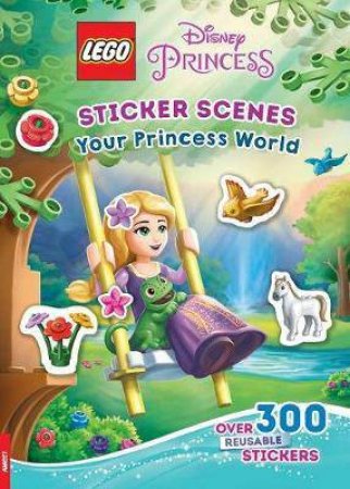 LEGO Disney Princess Your Princess World Sticker Scene Book by Various