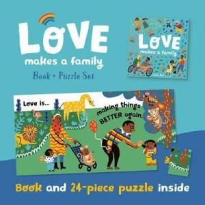 Love Makes A Family Book And Puzzle Set by Sophie Beer