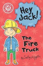 Hey Jack The Fire Truck