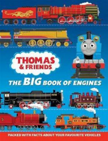 Thomas And Friends: The Big Book Of Engines by Various