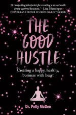 The Good Hustle