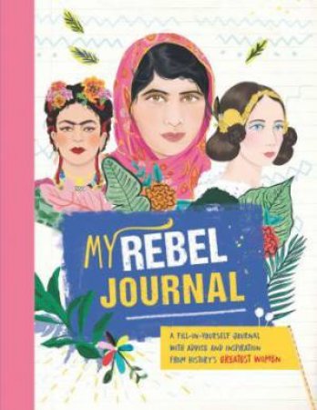 My Rebel Journal by Various