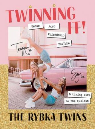 Twinning It! by Teagan Rybka & Sam Rybka