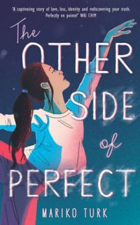 The Other Side Of Perfect by Mariko Turk & Alessandra Birch