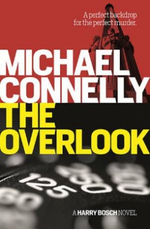 The Overlook by Michael Connelly