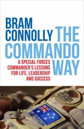 The Commando Way by Bram Connolly