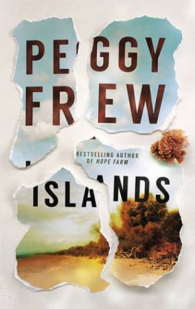 Islands by Peggy Frew