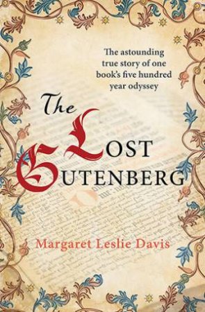 The Lost Gutenberg by Margaret Leslie Davis