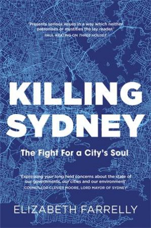 Killing Sydney by Elizabeth Farrelly