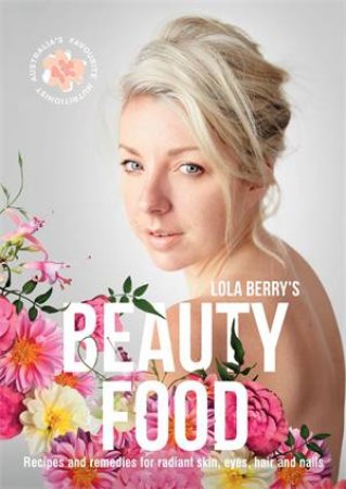 Beauty Food by Lola Berry