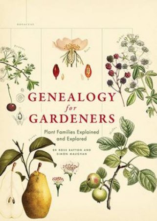 Genealogy For Gardeners by Simon Maughan