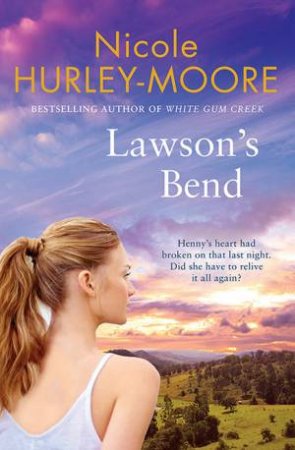 Lawson's Bend by Nicole Hurley-Moore