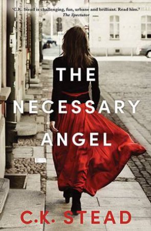 The Necessary Angel by C.K. Stead