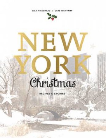 New York Christmas by Lisa Nieschlag & Lars Wentrup