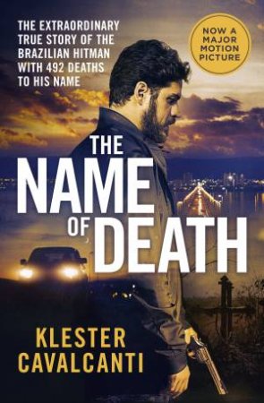 The Name Of Death by Klester Cavalcanti & Nick Caistor