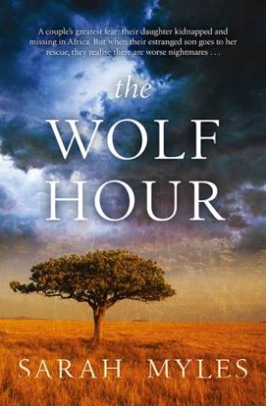 The Wolf Hour by Sarah Myles