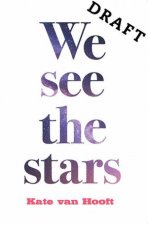 We See The Stars