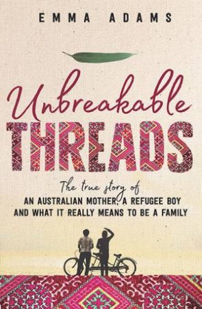 Unbreakable Threads by Emma Adams