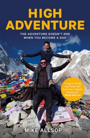 High Adventure by Mike Allsop