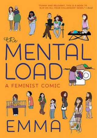 The Mental Load: A Feminist Comic by Various