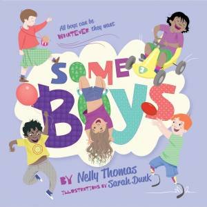 Some Boys by Nelly Thomas