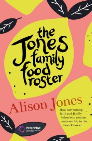 The Jones Family Food Roster by Alison Jones