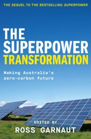 The Superpower Transformation by Ross Garnaut