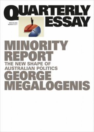 Minority Report by George Megalogenis