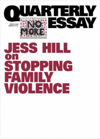 On stopping family violence by Jess Hill