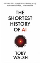 The Shortest History of AI