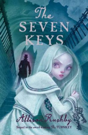 The Seven Keys by Allison Rushby