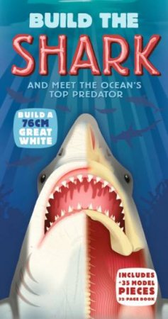 Build the Shark by Barbara Taylor, Mark Ruffle & Galia Bernstein