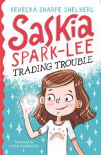 Saskia SparkLee Trading Trouble
