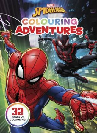 Marvel: Spider Man Colouring Adventures by Various