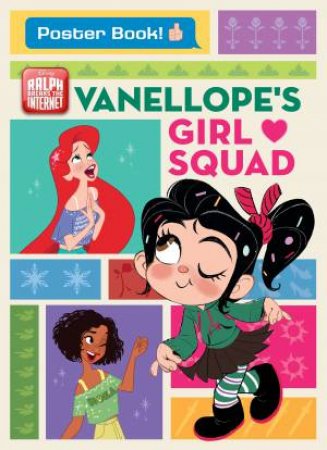 Disney: Ralph Breaks the Internet: Vanellopes Girl Squad by Various