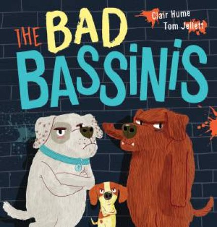 The Bad Bassinis by Clair Hume