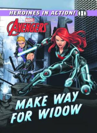 Marvel Heroines In Action: Make Way for Widow by Various