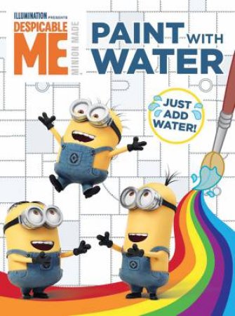 Despicable Me: Paint With Water by Various