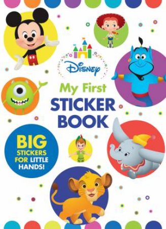 Disney Baby: My First Sticker Book by Various