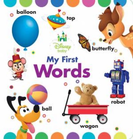 DIsney Baby: My First Words by Various