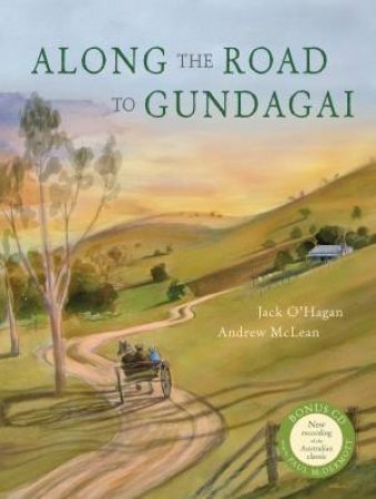 Along The Road To Gundagai by Jack OHagan