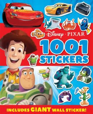 Disney: Pixar 1001 Sticker Book by Various