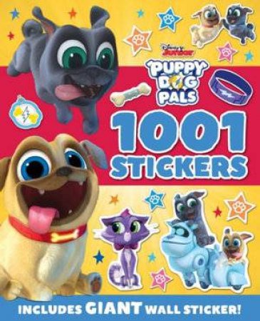 Disney: Puppy Dog Pals 1001 Sticker Book by Various