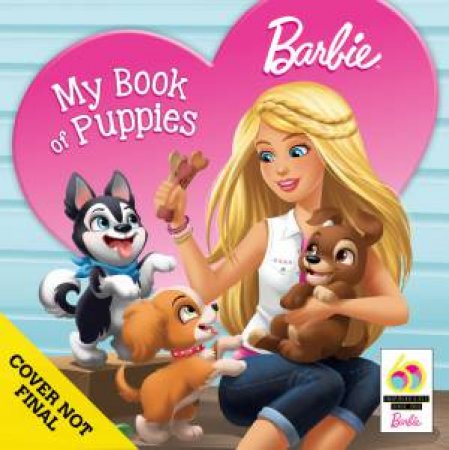 Barbie: My Book Of Puppies by Various