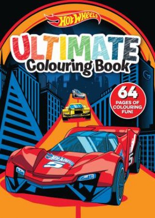 Hot Wheels: Ultimate Colouring Book by Various