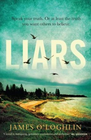 Liars by James O'Loghlin